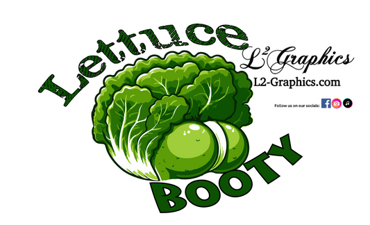 Lettuce Booty